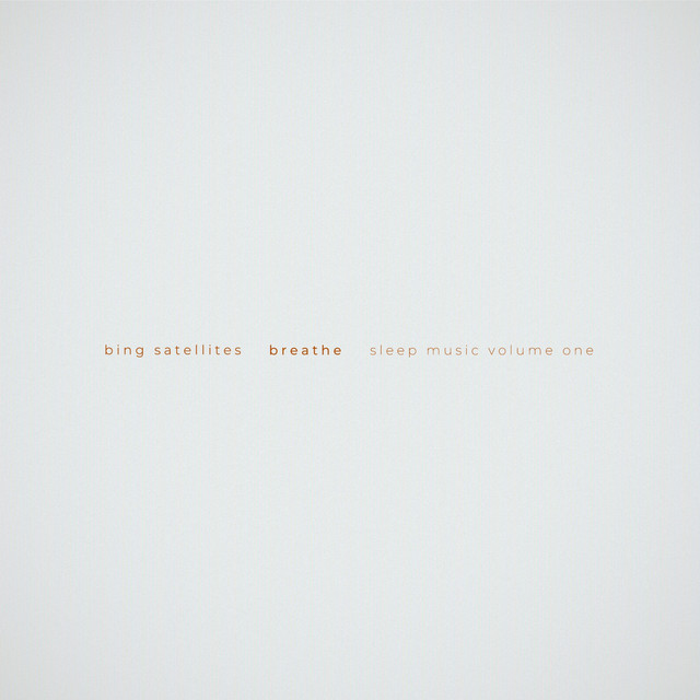 Breathe (Sleep Music Volume One) cover art