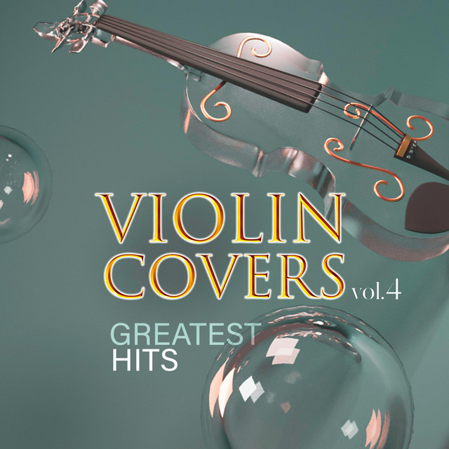 Violin covers vol. 4 greatest hits cover art