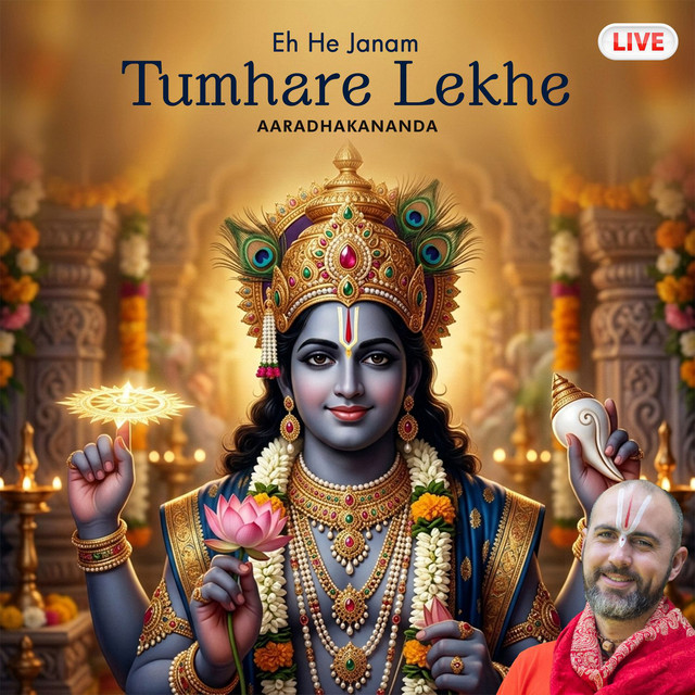 Eh He Janam Tumhare Lekhe - Live