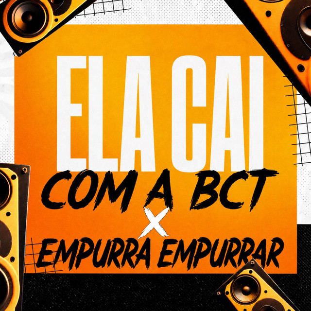 Ela Cai com a BCT X Empurra Empurra - ELETROFUNK