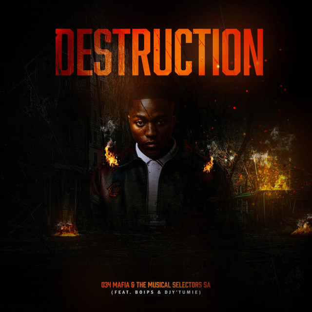 Destruction