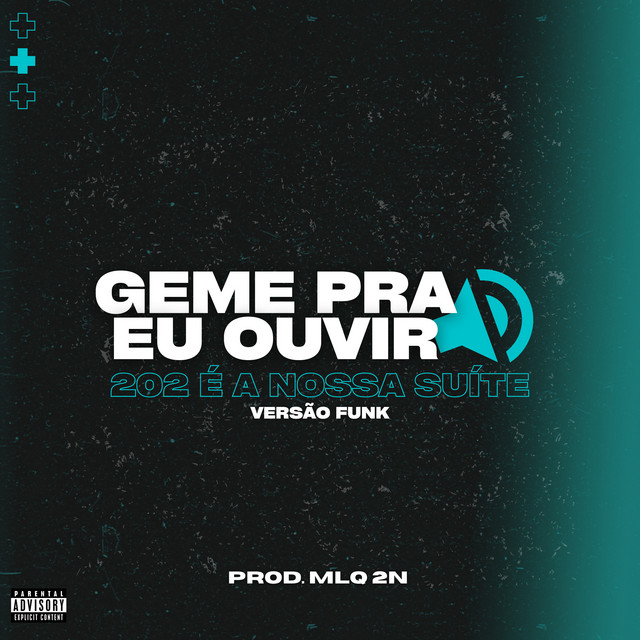 Geme Pra Eu Ouvir (202 Versão Funk) cover art