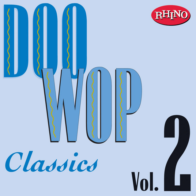 Doo Wop Classics, Vol. 2 cover art