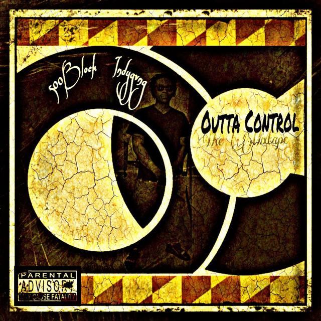 Outta Control the Mixtape cover art