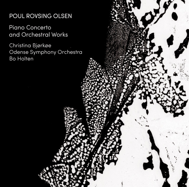 Rovsing Olsen: Orchestral Works cover art
