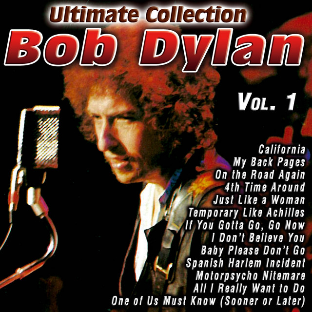 Ultimate Collection Vol.1 - Compilation by Bob Dylan | Spotify