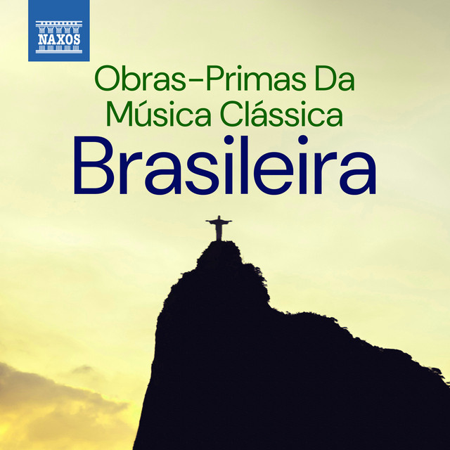 Obras-primas da música clássica brasileira