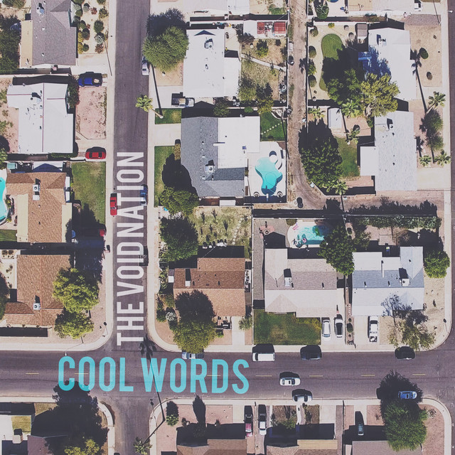 Cool Words - Single by The Void Nation | Spotify