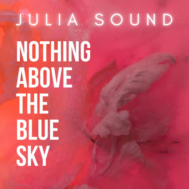 Nothing Above The Blue Sky cover art