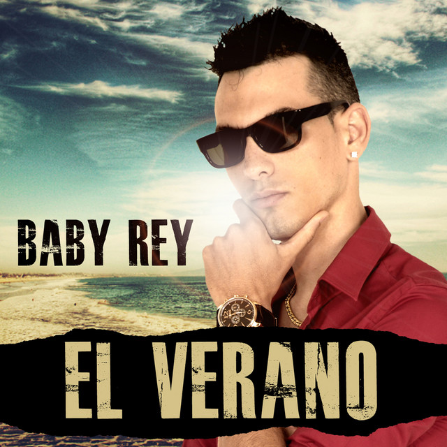 El Verano - Single by Baby Rey | Spotify