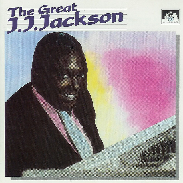 The Great J. J. Jackson cover art
