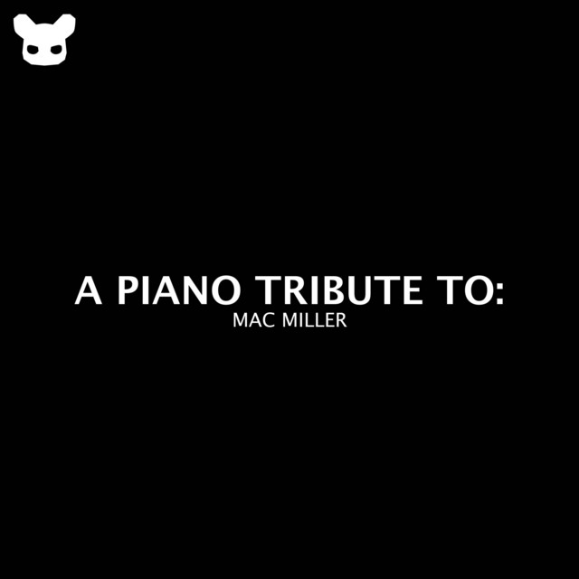 A Piano Tribute to: Mac Miller cover art