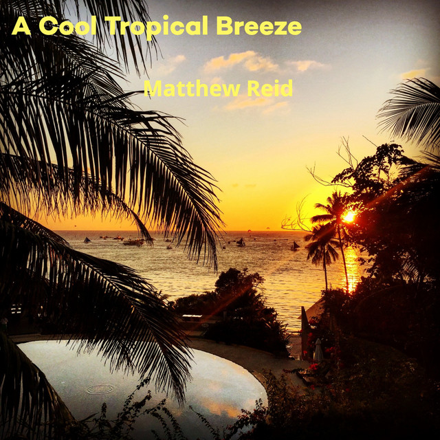 A Cool Tropical Breeze (2021 Remaster) cover art