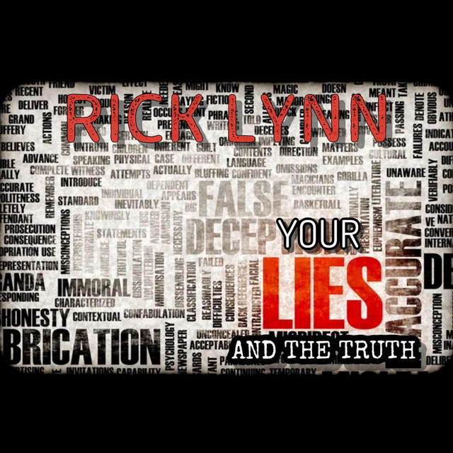 Your Lies and The Truth