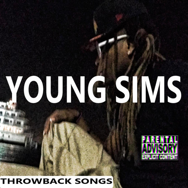Throwback Songs - Album by Young Sims | Spotify