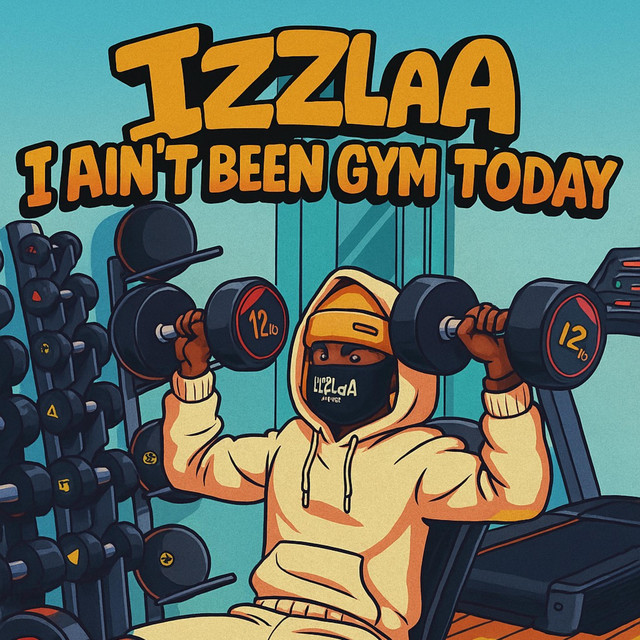 I Ain't Been Gym Today cover art