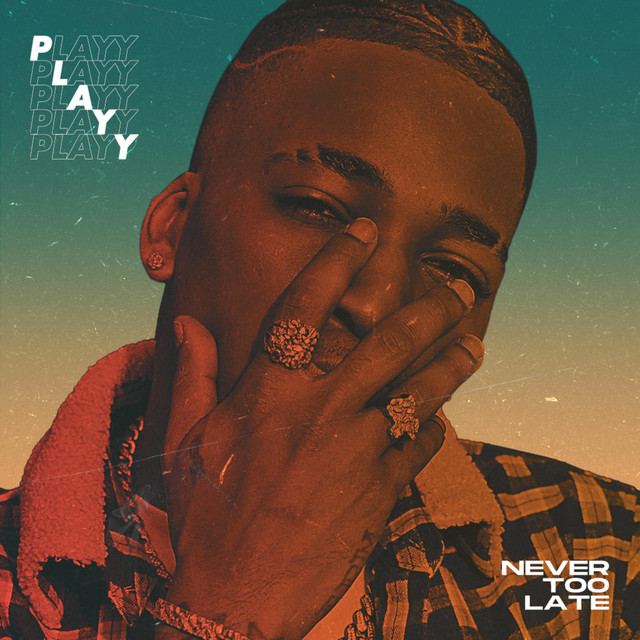 Never Too Late EP cover art
