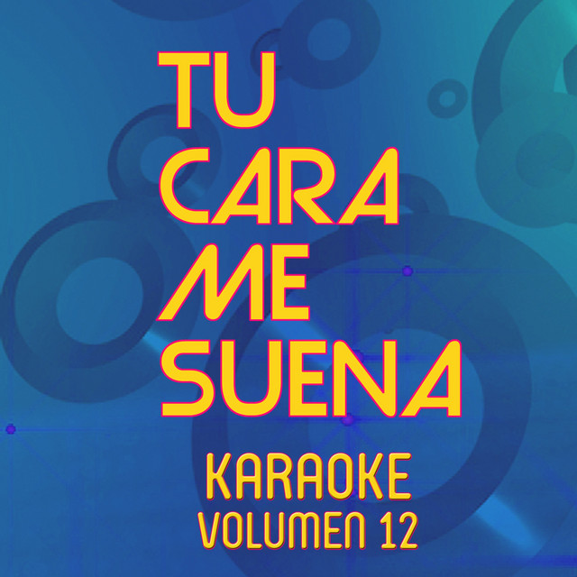 Tu Cara Me Suena Karaoke (Vol. 12) cover art