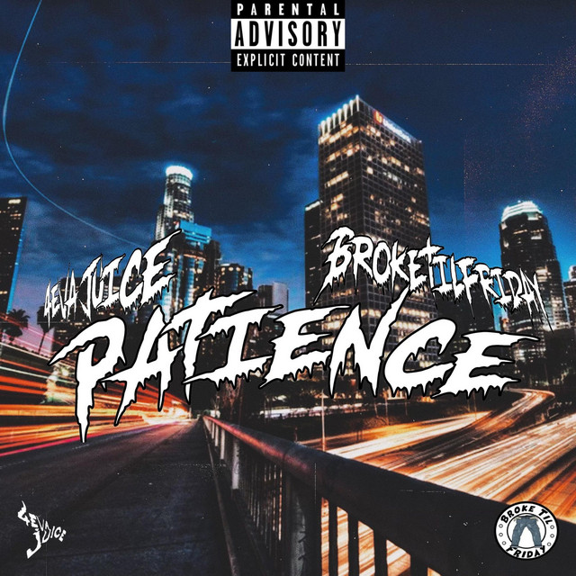 Patience - Single by BrokeTilFriday | Spotify