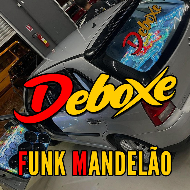 Deboxe Funk Mandelão cover art
