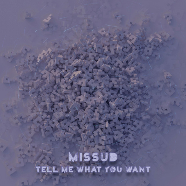 Tell Me What You Want cover art