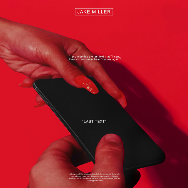 LAST TEXT - Single by Jake Miller | Spotify