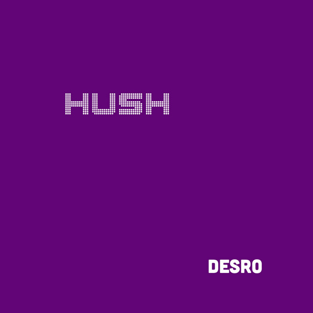 Hush