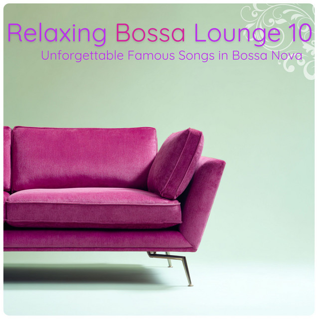 Relaxing Bossa Lounge 10 cover