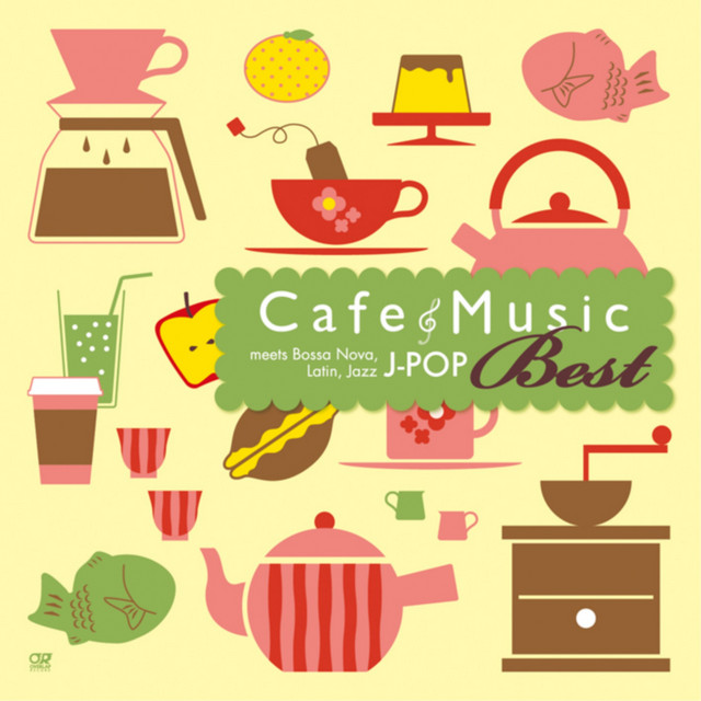 カフェ･ミュージックで聴くJ-POP Best cover art