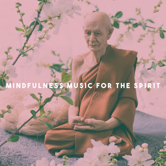 Mindfulness Music for the Spirit cover art