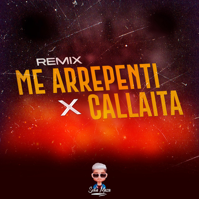 Me Arrepenti Vs Callaita - Remix Mashup