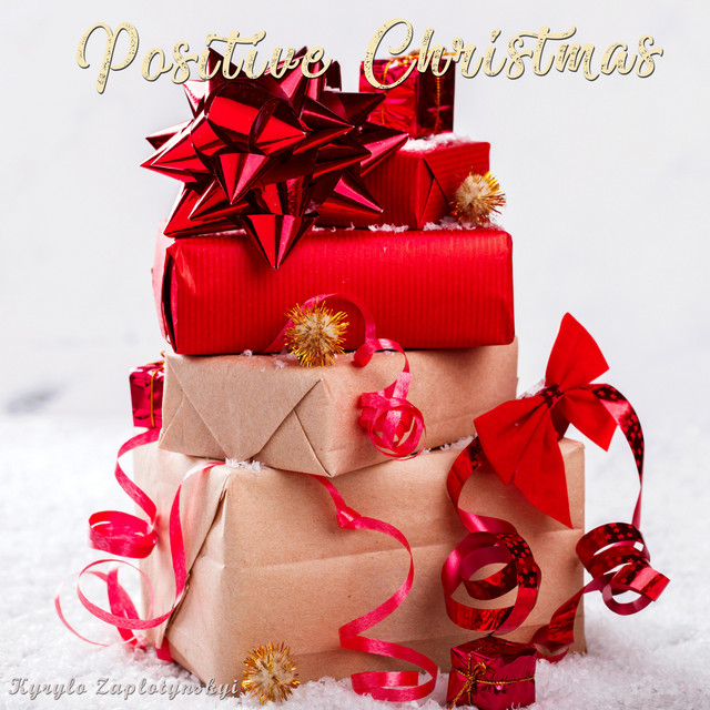 Обкладинка: Positive Christmas — Kyrylo Zaplotynskyi