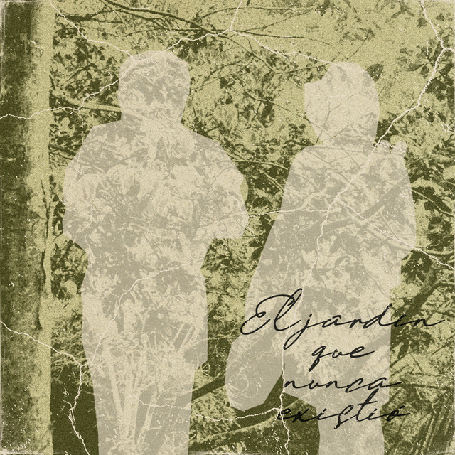 El Jardín Que Nunca Existió cover art