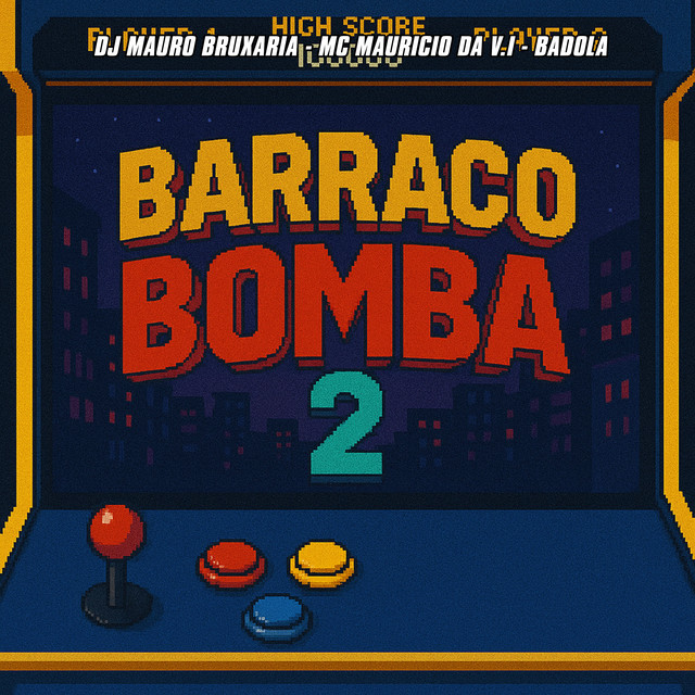Barraco Bomba 2