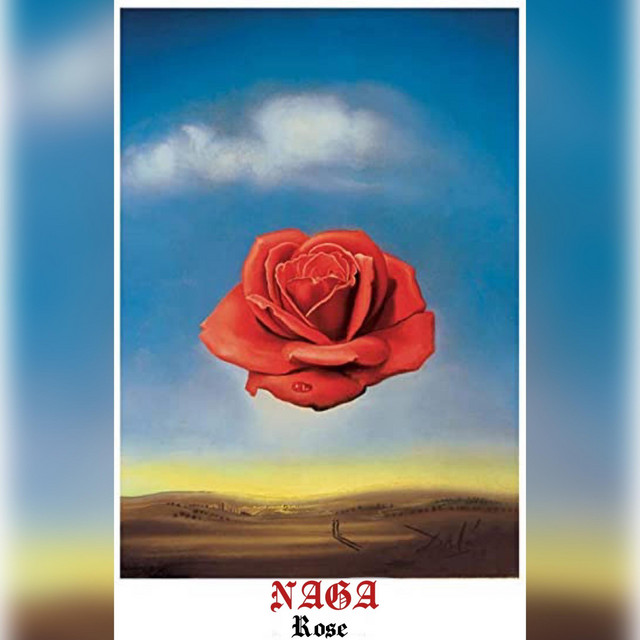 Rose - Single by NAGA | Spotify