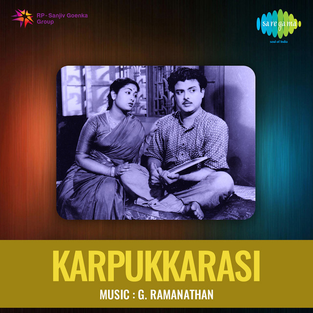 Karpukkarasi - Album by G.Ramanathan | Spotify