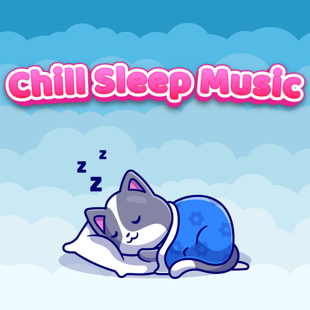 Bedtime Chill Sleep Music cover art