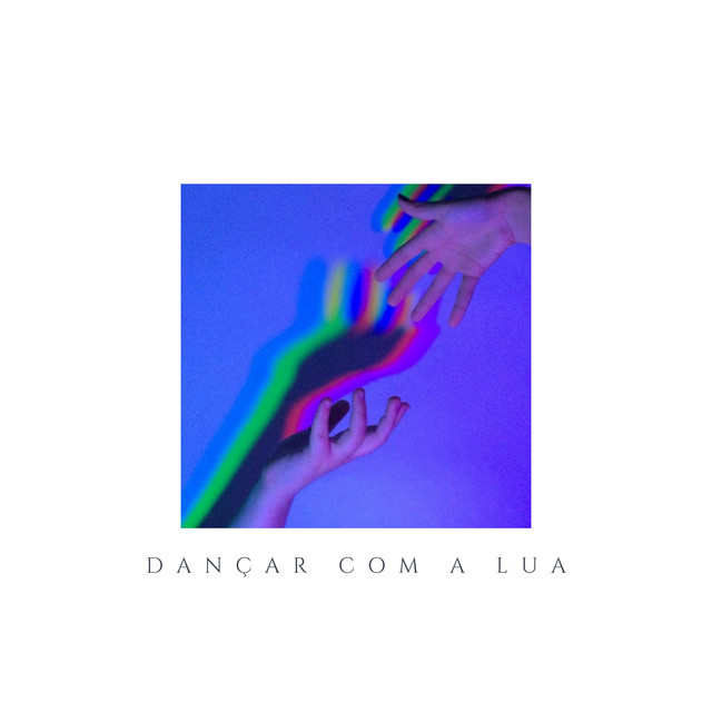Dançar Com a Lua cover art