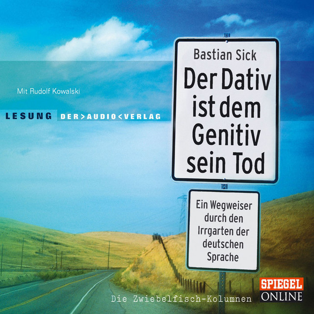Der Dativ ist dem Genitiv sein Tod, Folge 1 cover art