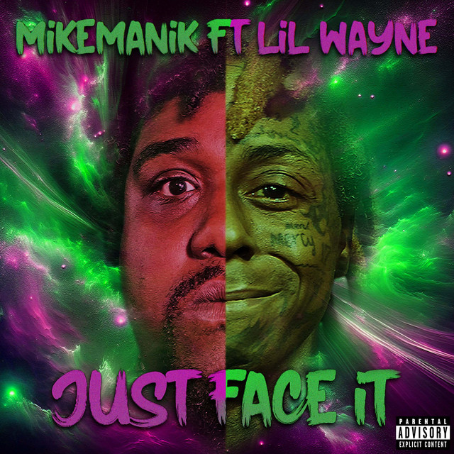Just Face It - Single by MikeManik | Spotify