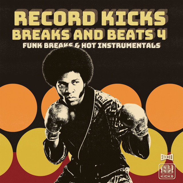 Record Kicks Breaks and Beats 4 cover