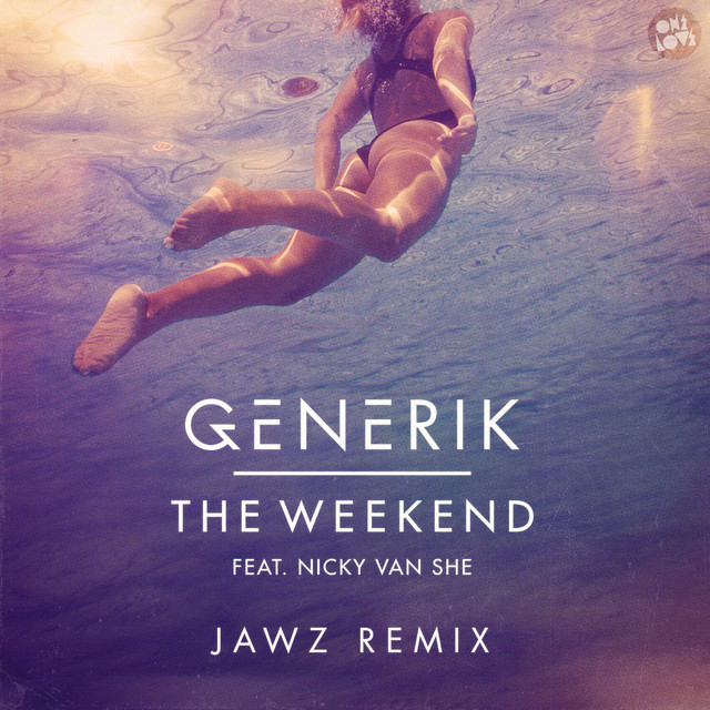 The Weekend (feat. Nicky Van She) [JAWZ Remix] cover