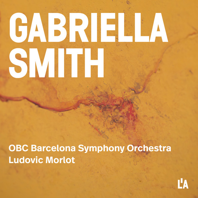 Gabriella Smith: Orchestral Works cover