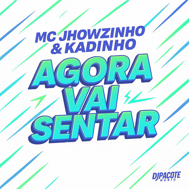 Agora vai sentar (EletroFunk)