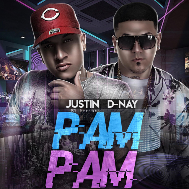Pam Pam - Single by Justin el Artista | Spotify