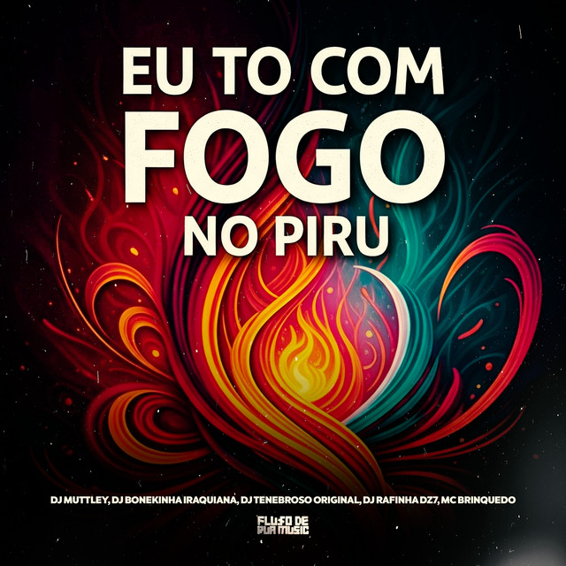 Eu to Com Fogo No Piru