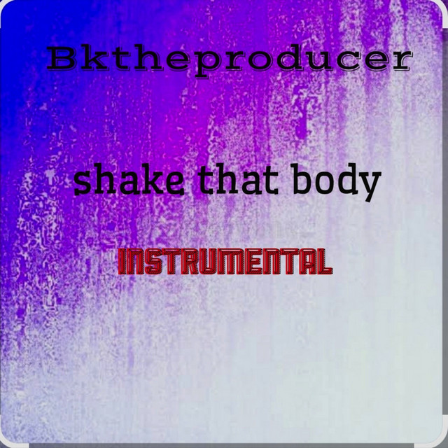 Shake That Body (Instrumental)