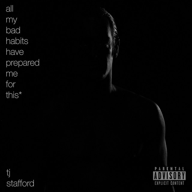 All My Bad Habits Have Prepared Me for This* cover art