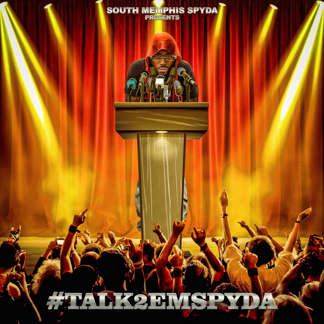 South Memphis Spyda | Spotify