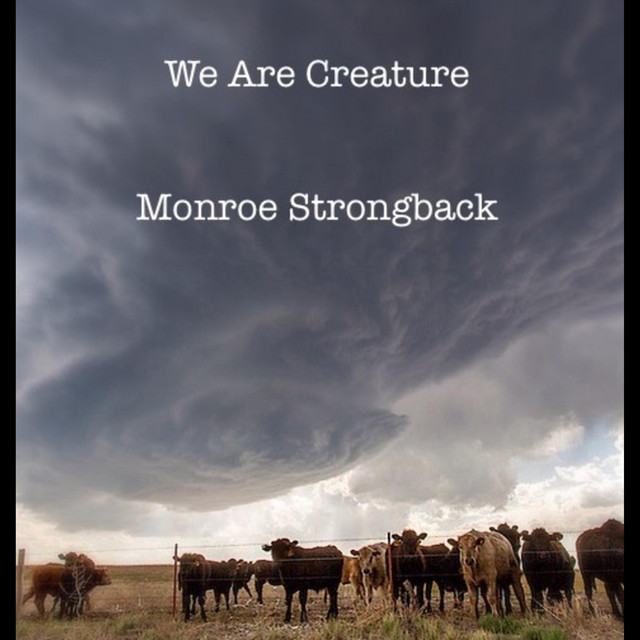 We Are Creature